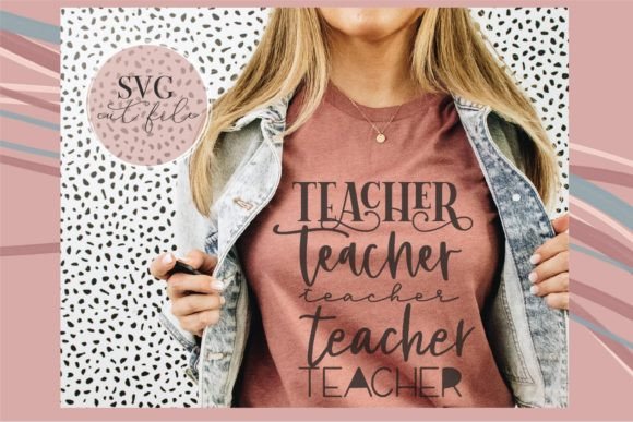 Download Teacher Shirt Svg - Shirt Collection