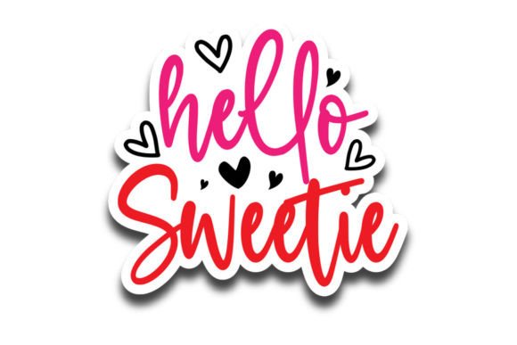 Download Hello Sweetie, Valentine's Sticker SVG - Premium Resources